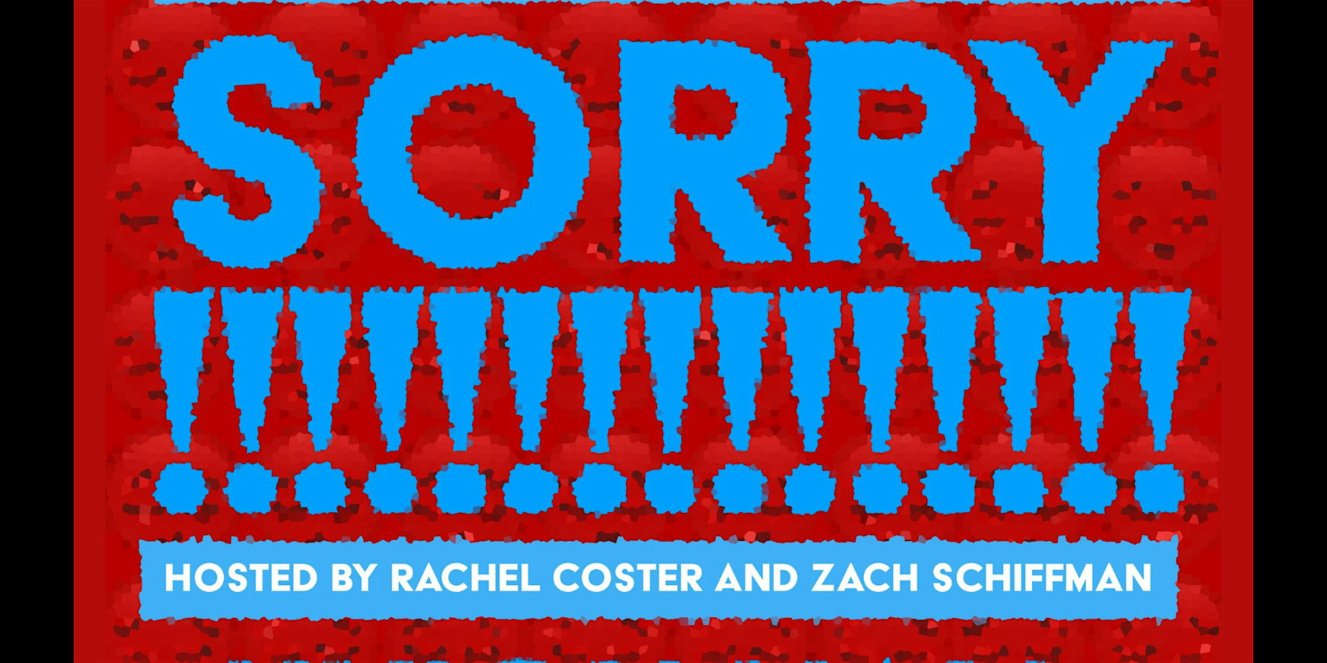 SORRY at Union Hall
