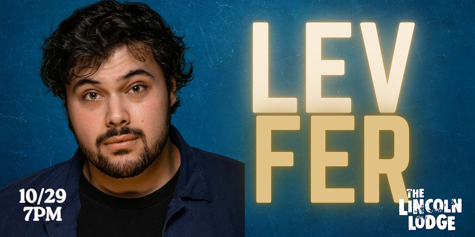 Lev Fer at The Lincoln Lodge