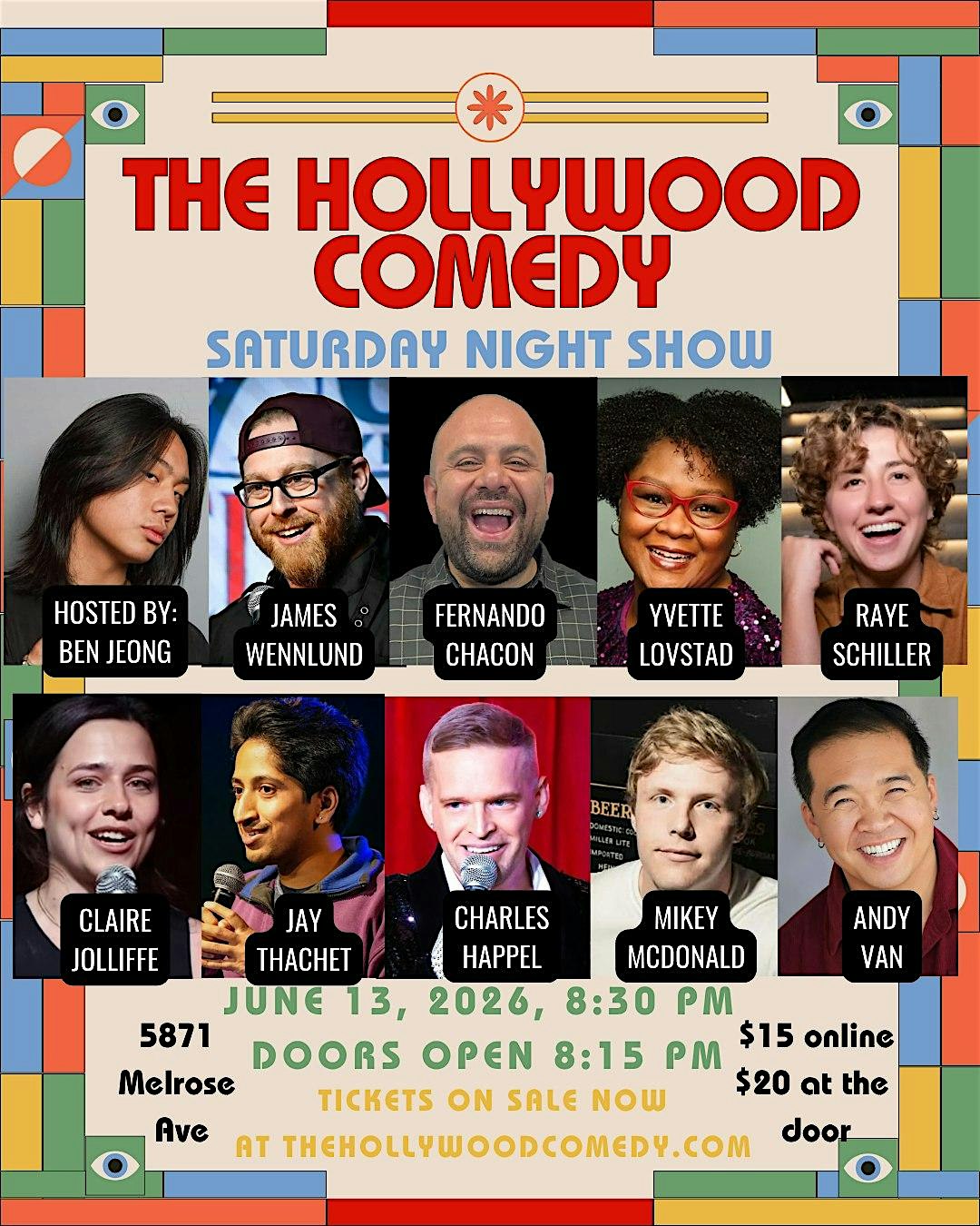 The Hollywood Comedy Saturday Night Show at The Hollywood Comedy