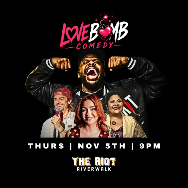Lovebomb Comedy at The Riot Riverwalk