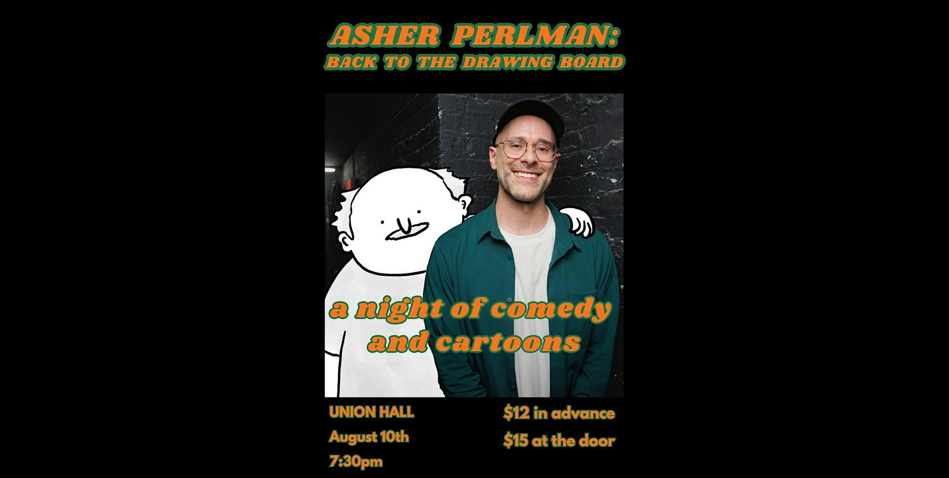 Asher Perlman: Back to the Drawing Board at Union Hall