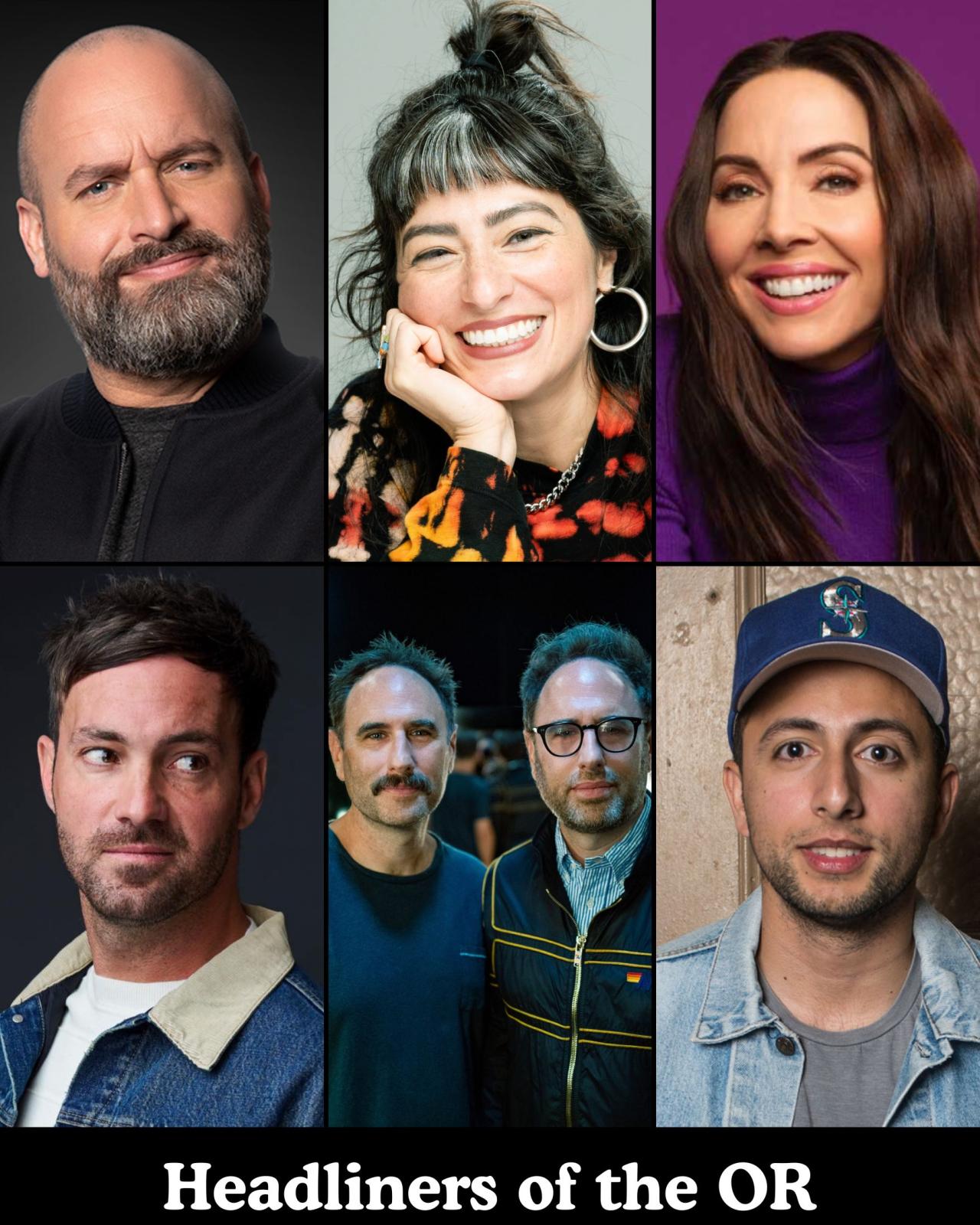 Headliners of the OR at The Comedy Store