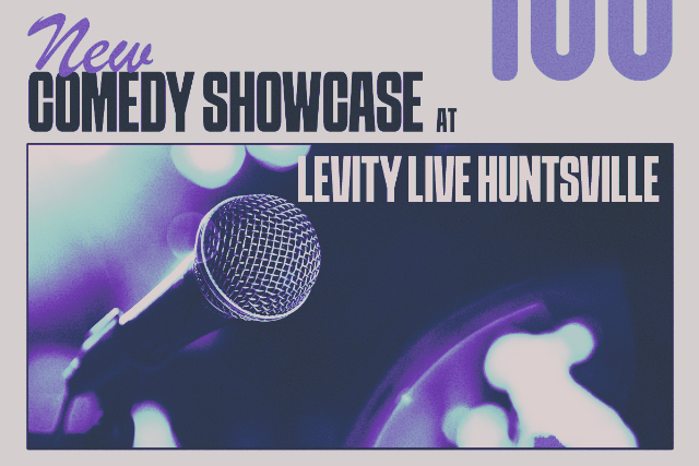 New Comedy Showcase at Levity Live Huntsville