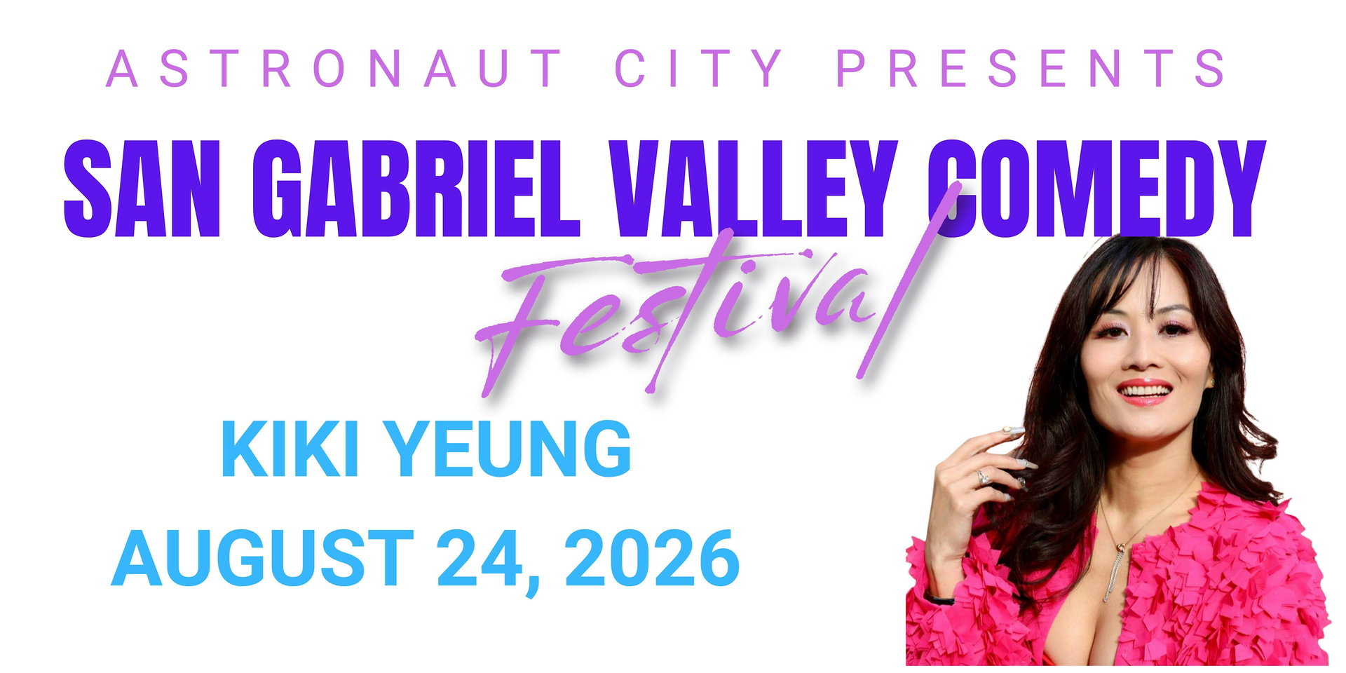 San Gabriel Valley Comedy Festival at Astronaut City