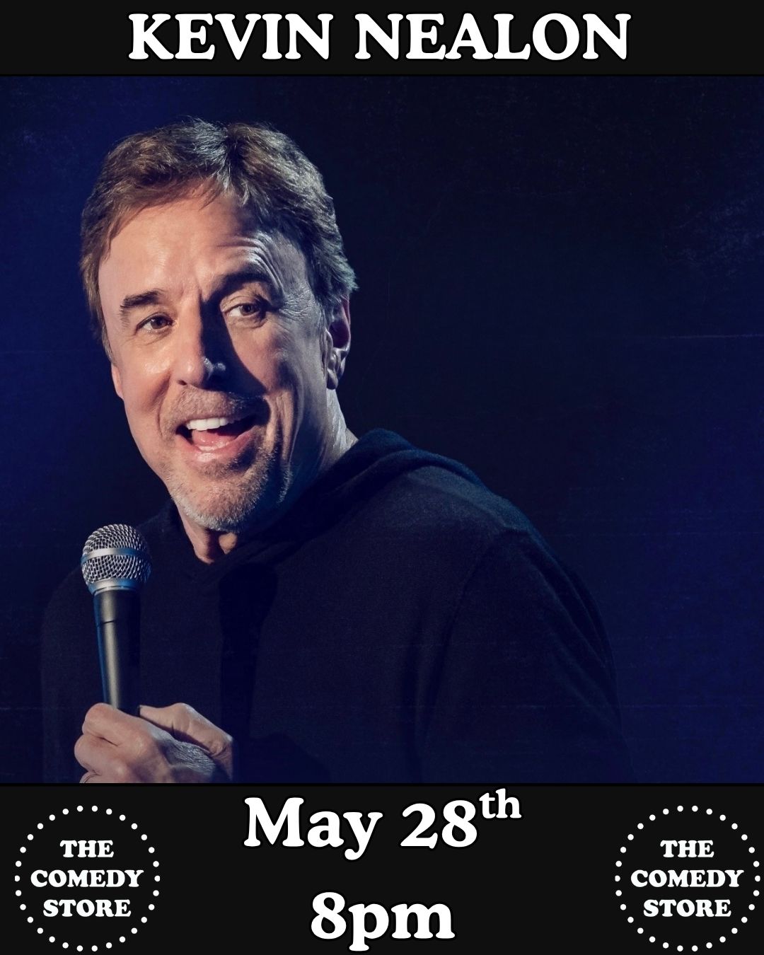 Kevin Nealon at The Comedy Store