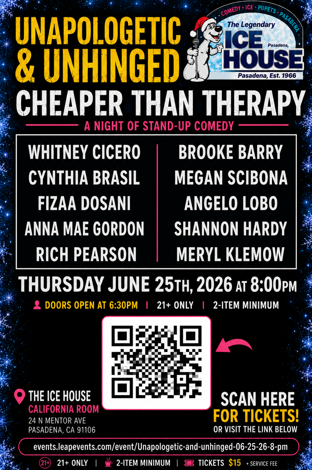 Unapologetic & Unhinged: Cheaper Than Therapy at The Ice House