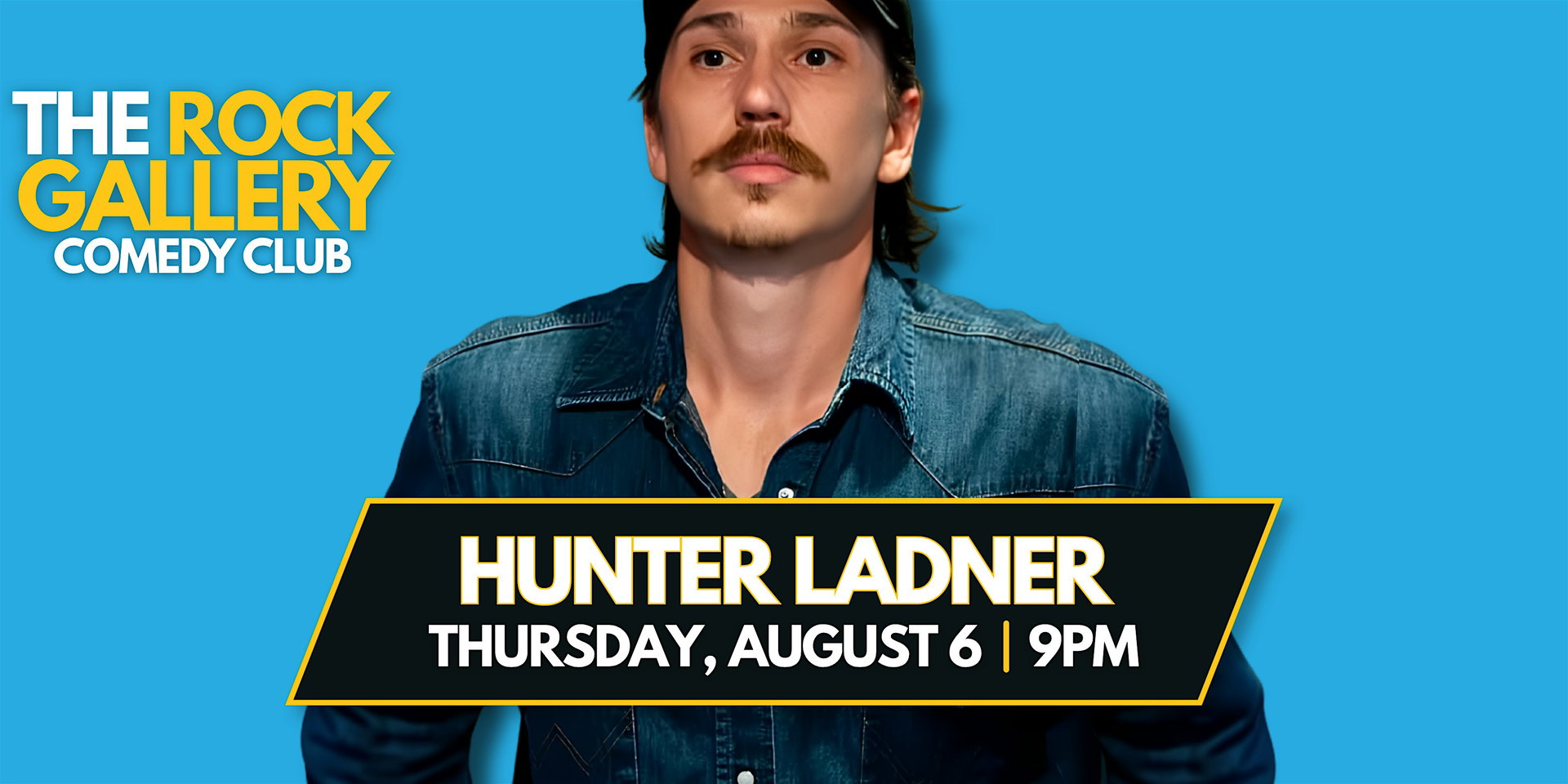 Hunter Ladner at The Rock Gallery Comedy Club
