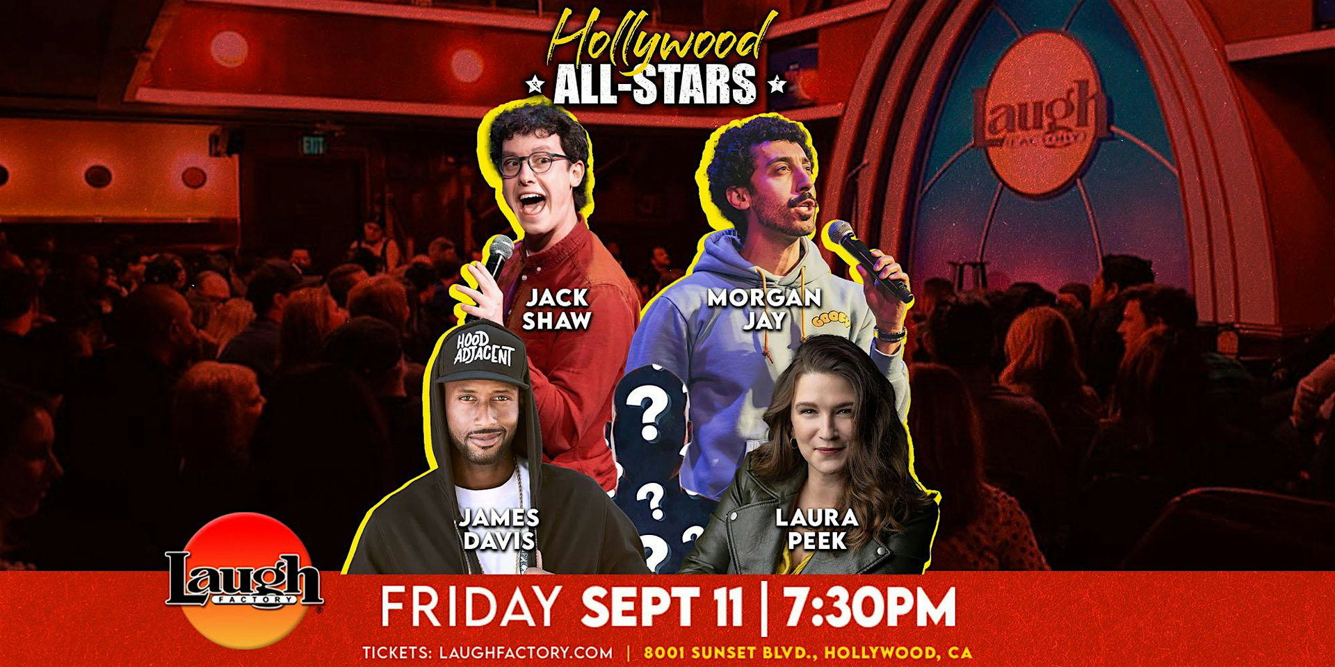 Friday Night All-Stars at The Laugh Factory Hollywood