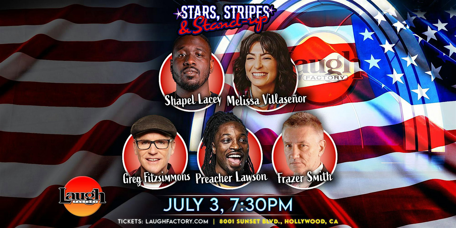 Stars, Stripes, & Stand-Up at The Laugh Factory Hollywood