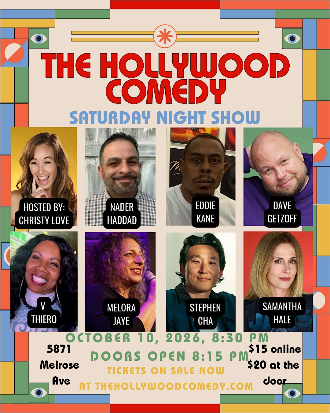 The Hollywood Comedy Saturday Night Show at The Hollywood Comedy