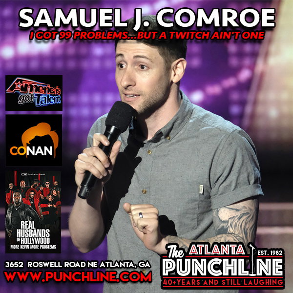 Samuel J. Comroe at The Punchline