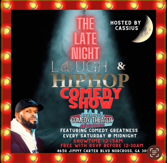 The Late Night Laugh & Hip Hop Comedy Show at Atlanta Comedy Theater Norcross