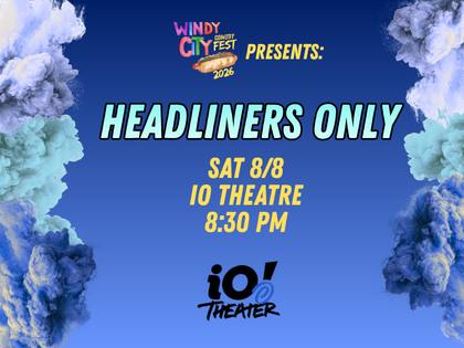 Windy City Comedy Festival Presents at iO Theater