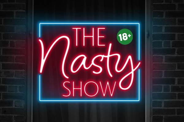 The Nasty Show at Comedy Works South