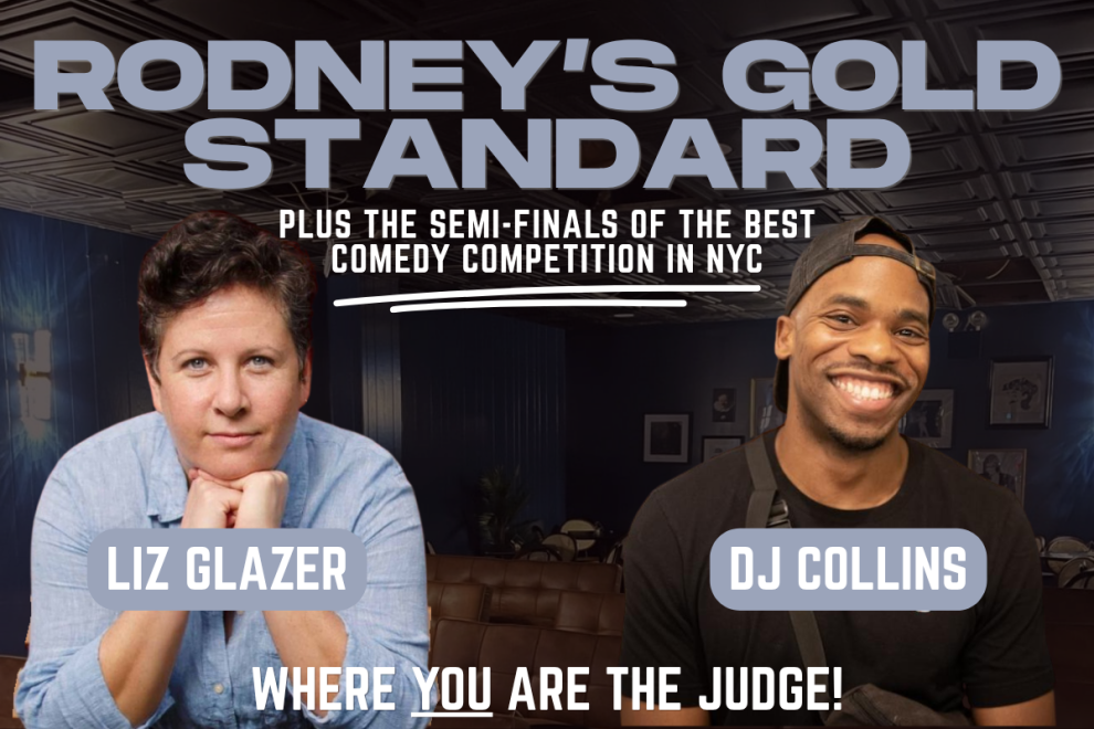 Rodney's Gold Standard at Rodney's New York Comedy Club