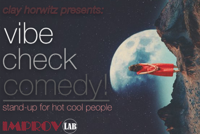 Vibe Check Comedy at The Hollywood Improv