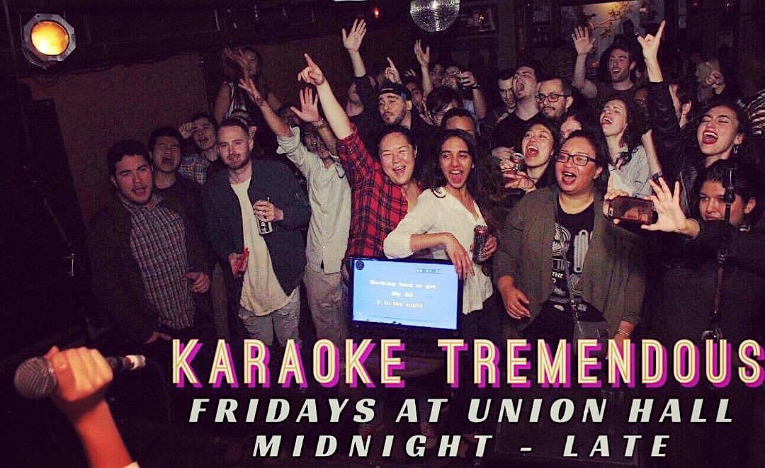 Karaoke Tremendous at Union Hall