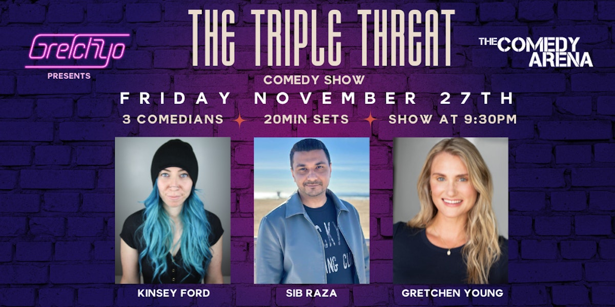 The Triple Threat Comedy Show at The Comedy Arena