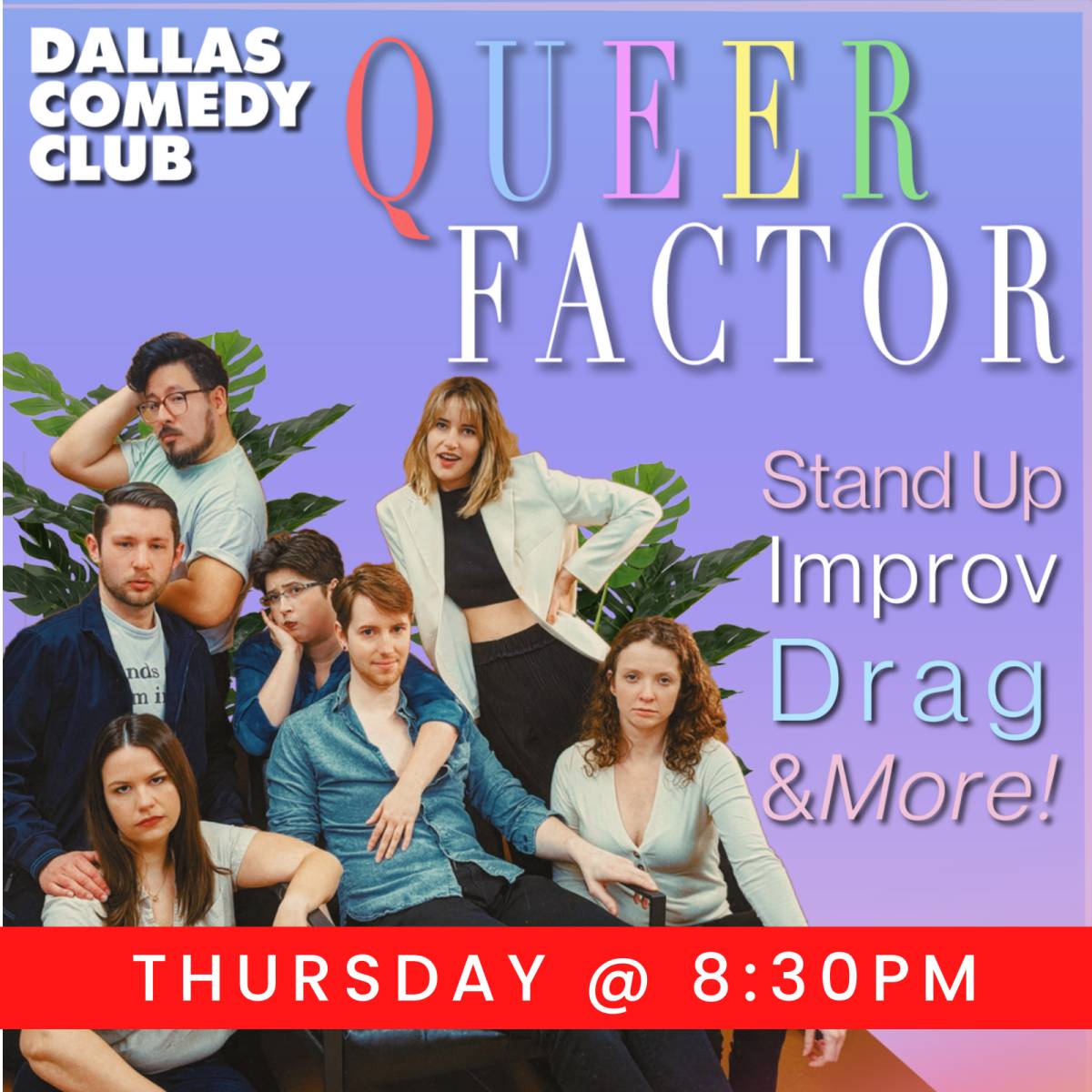 Queer Factor at Dallas Comedy Club