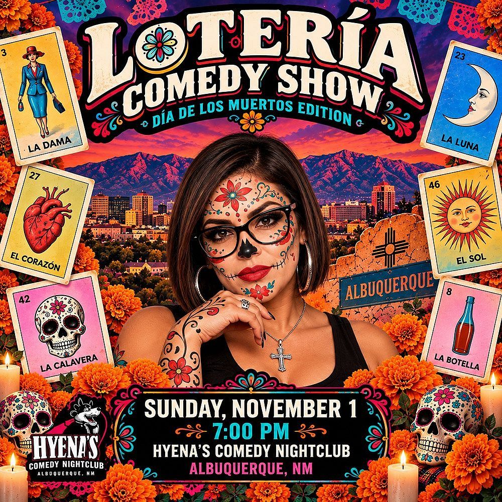 Lotería Comedy Show at Hyena's Comedy Night Club Albuquerque