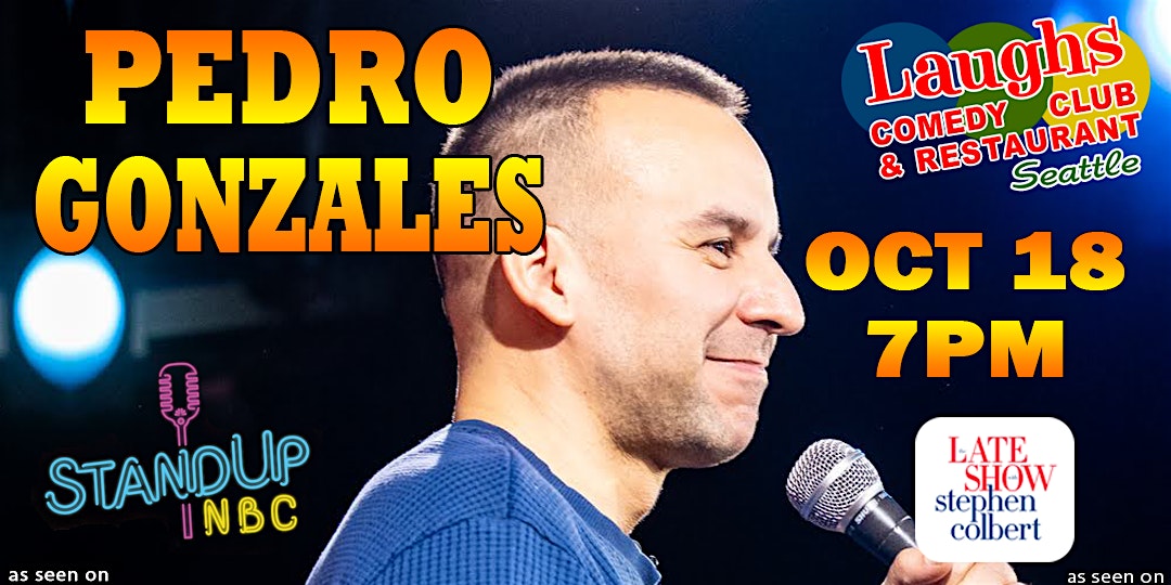 Pedro Gonzalez at Laughs Comedy Club