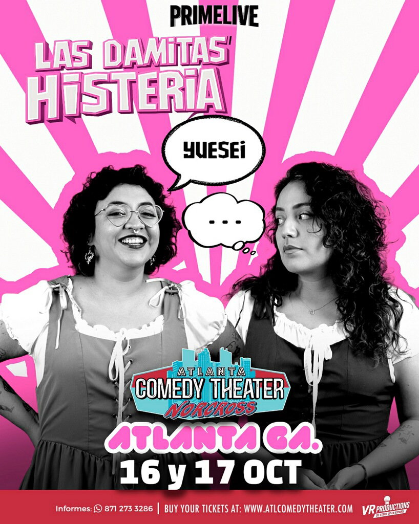 Las Damitas Histeria at Atlanta Comedy Theater Norcross