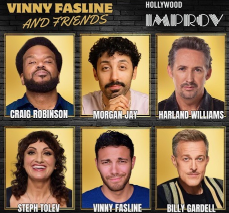 Vinny Fasline & Friends at The Hollywood Improv