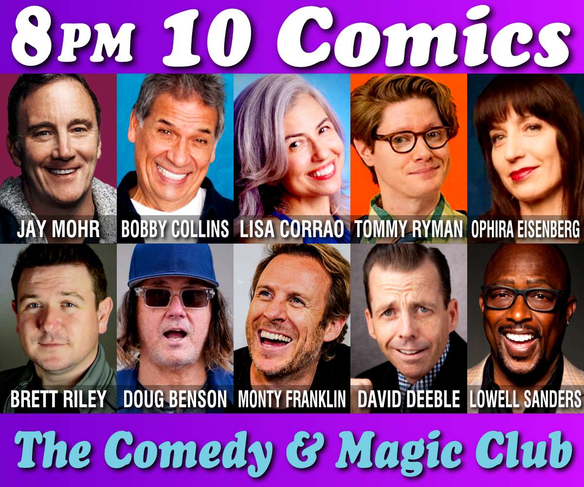 10 Comics Show at The Comedy & Magic Club