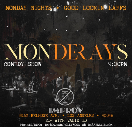 MONDERAYS at The Hollywood Improv