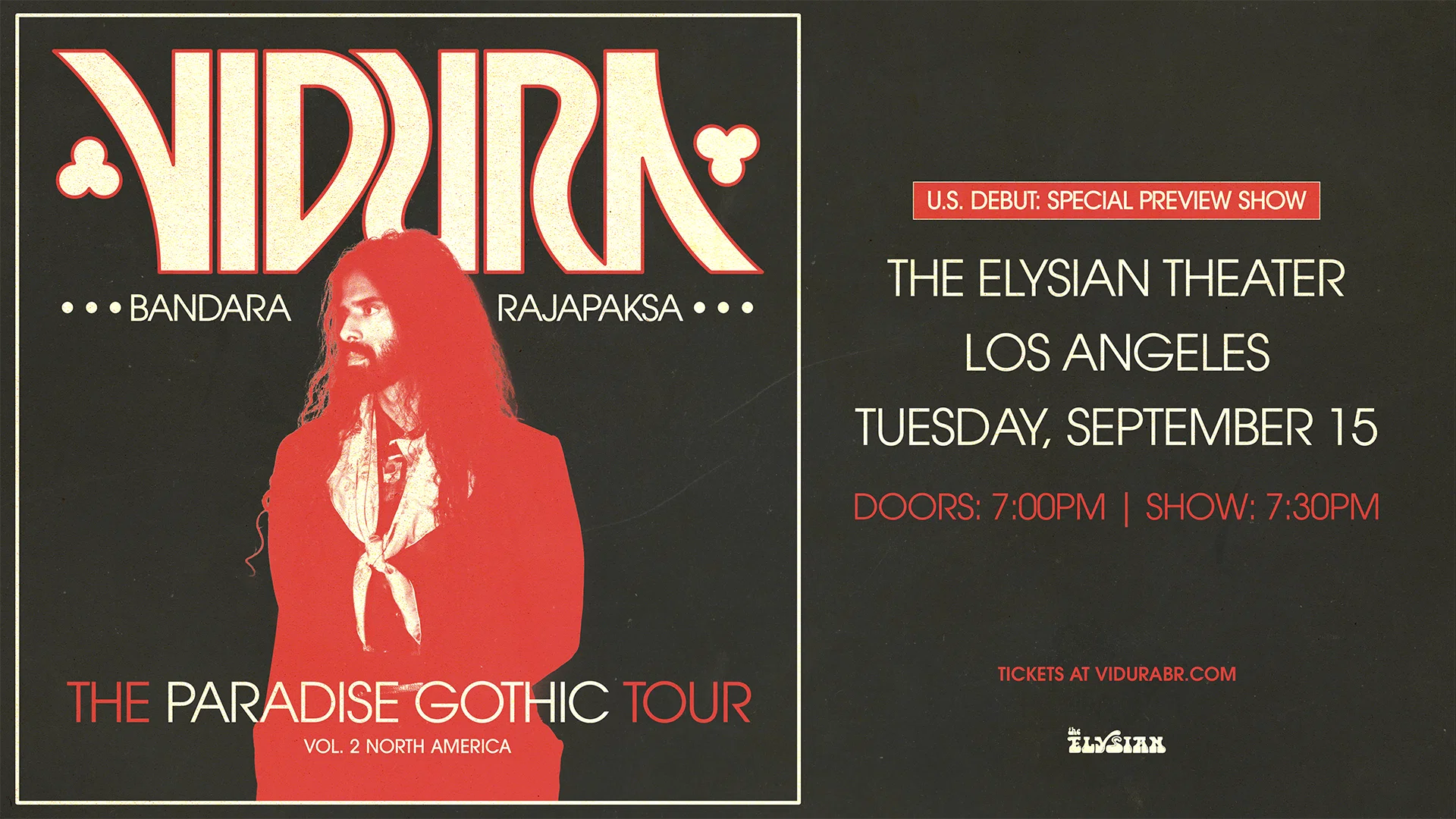 Vidura Bandara Rajapaksa - The Paradise Gothic Tour at The Elysian Theater