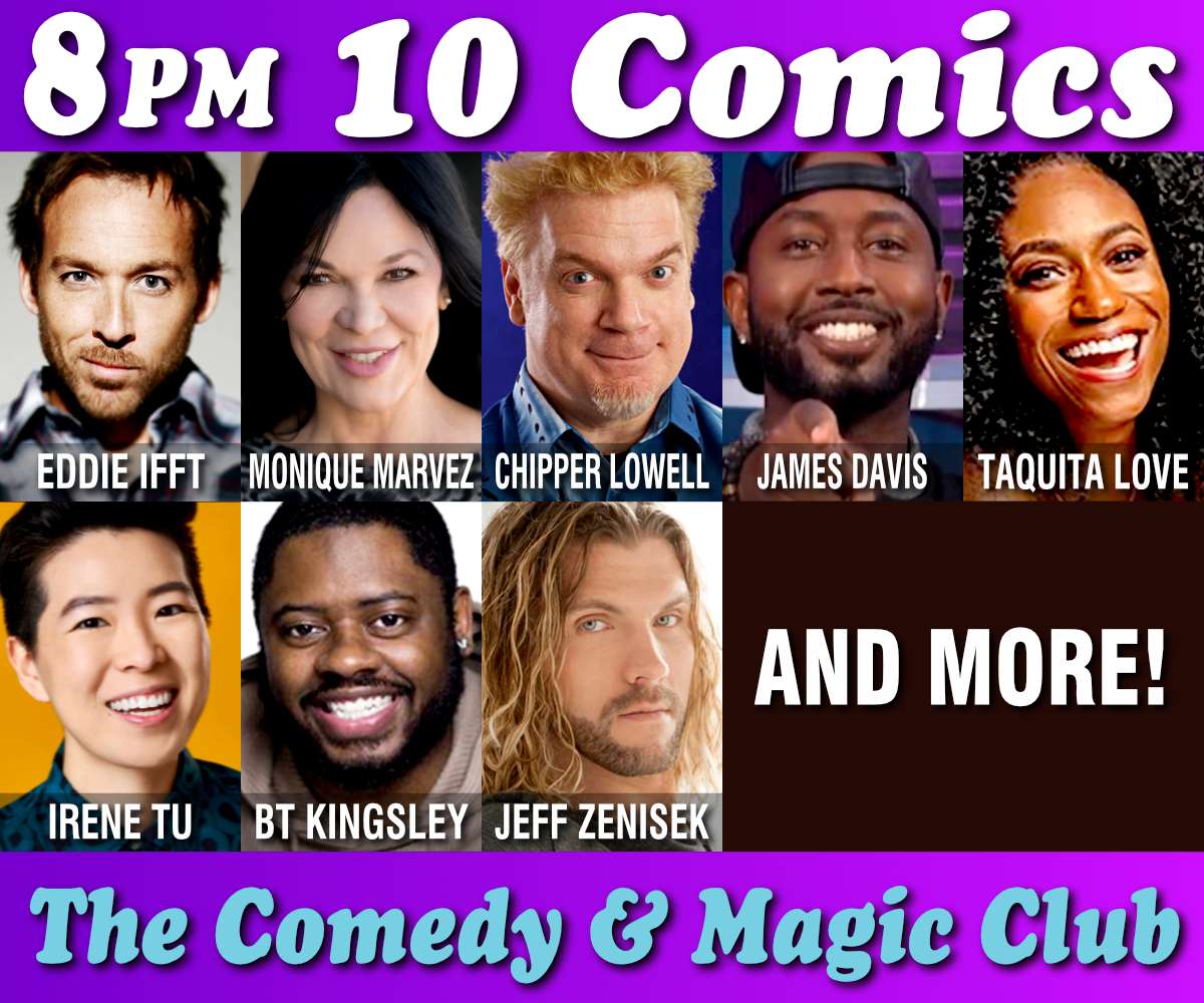 10 Comics Show at The Comedy & Magic Club