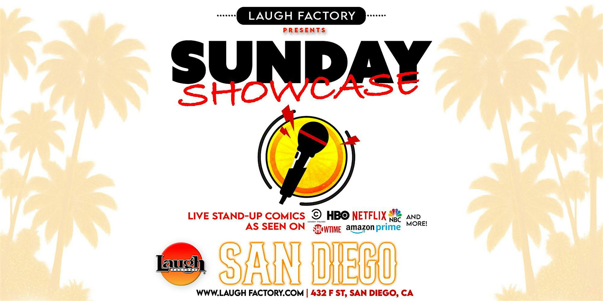 Sunday Showcase at The Laugh Factory San Diego