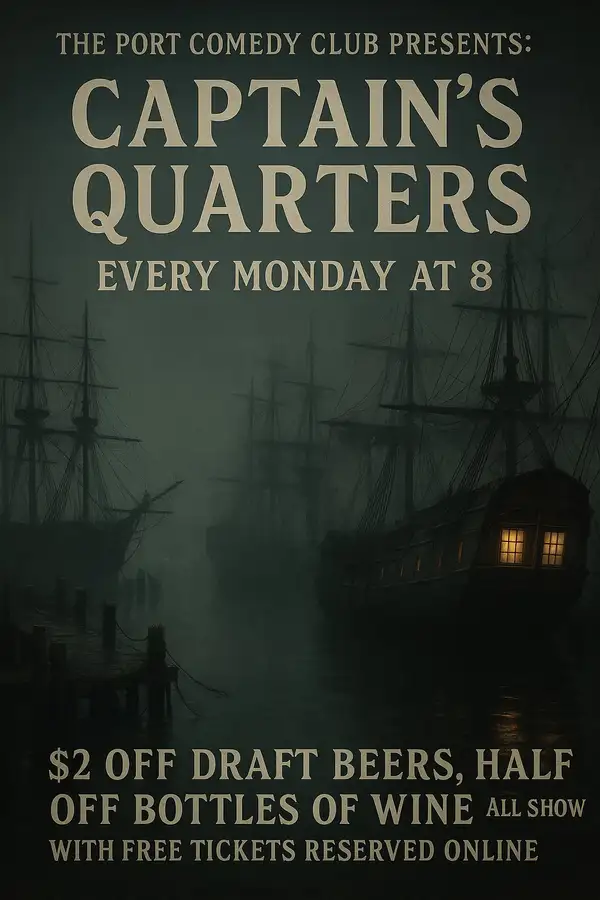 Captain's Quarters at Port Comedy Club