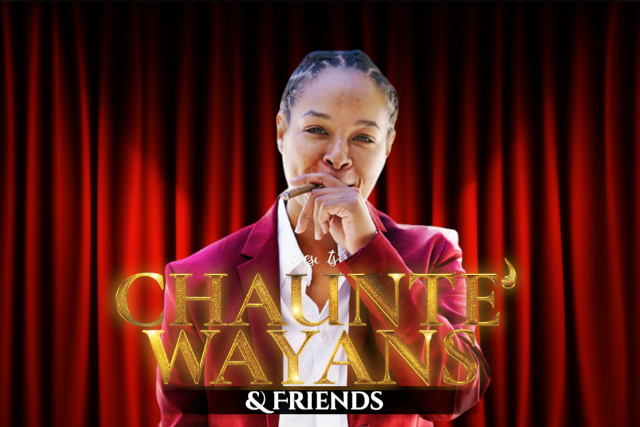 Chaunte Wayans & Friends at The Stand Up Comedy Club