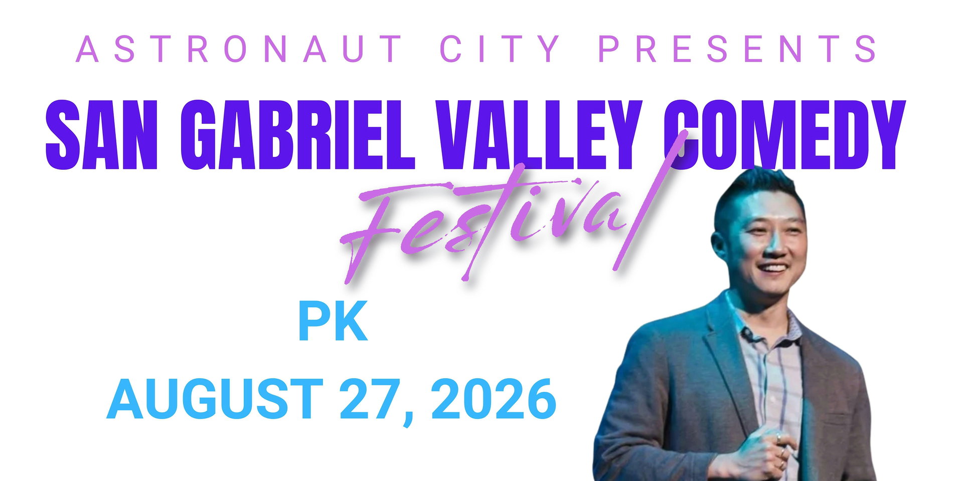 San Gabriel Valley Comedy Festival at Astronaut City