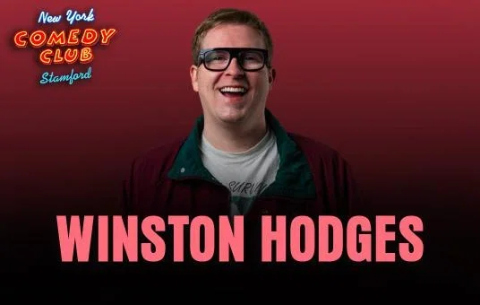 Winston Hodges at New York Comedy Club Stamford