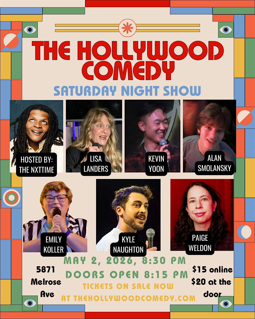 The Hollywood Comedy Saturday Night Show at The Hollywood Comedy