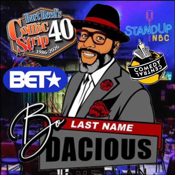 Bo Dacious at The Comic Strip El Paso