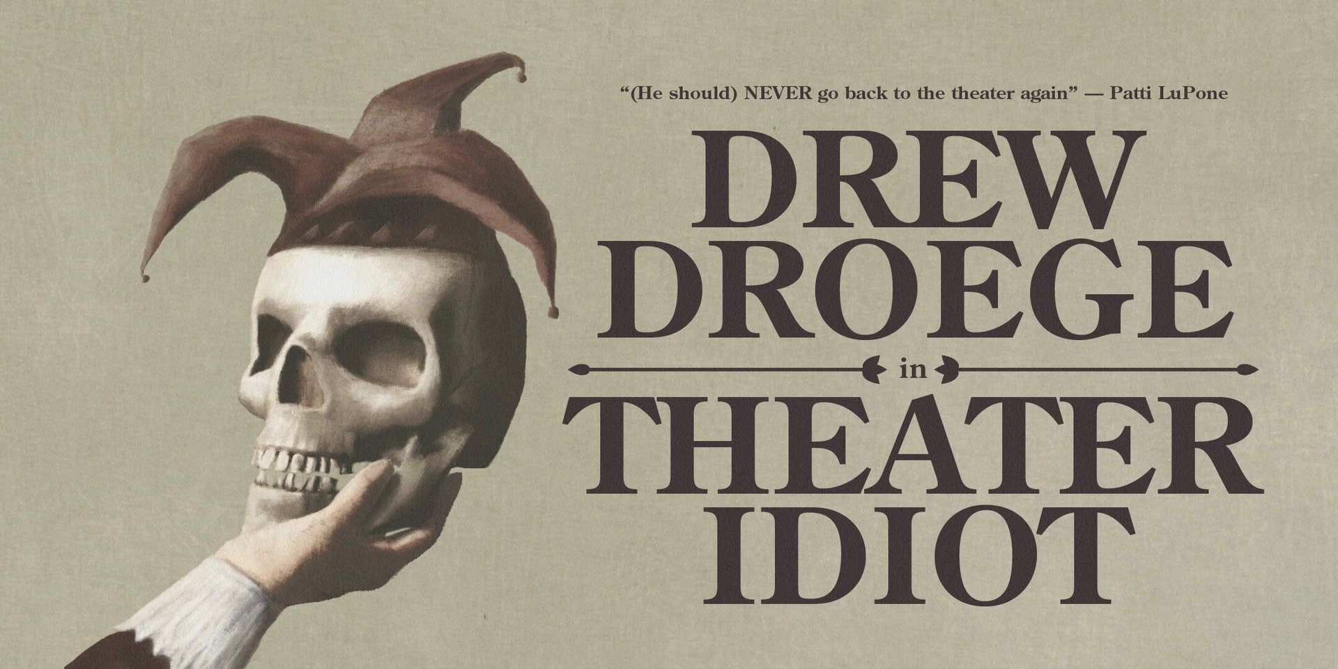 Theater Idiot at Dynasty Typewriter