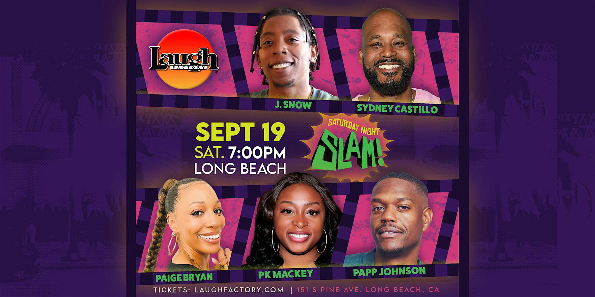 Saturday Night Slam at The Laugh Factory Long Beach