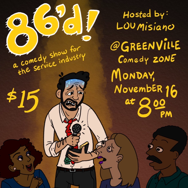 86'd at The Comedy Zone Greenville
