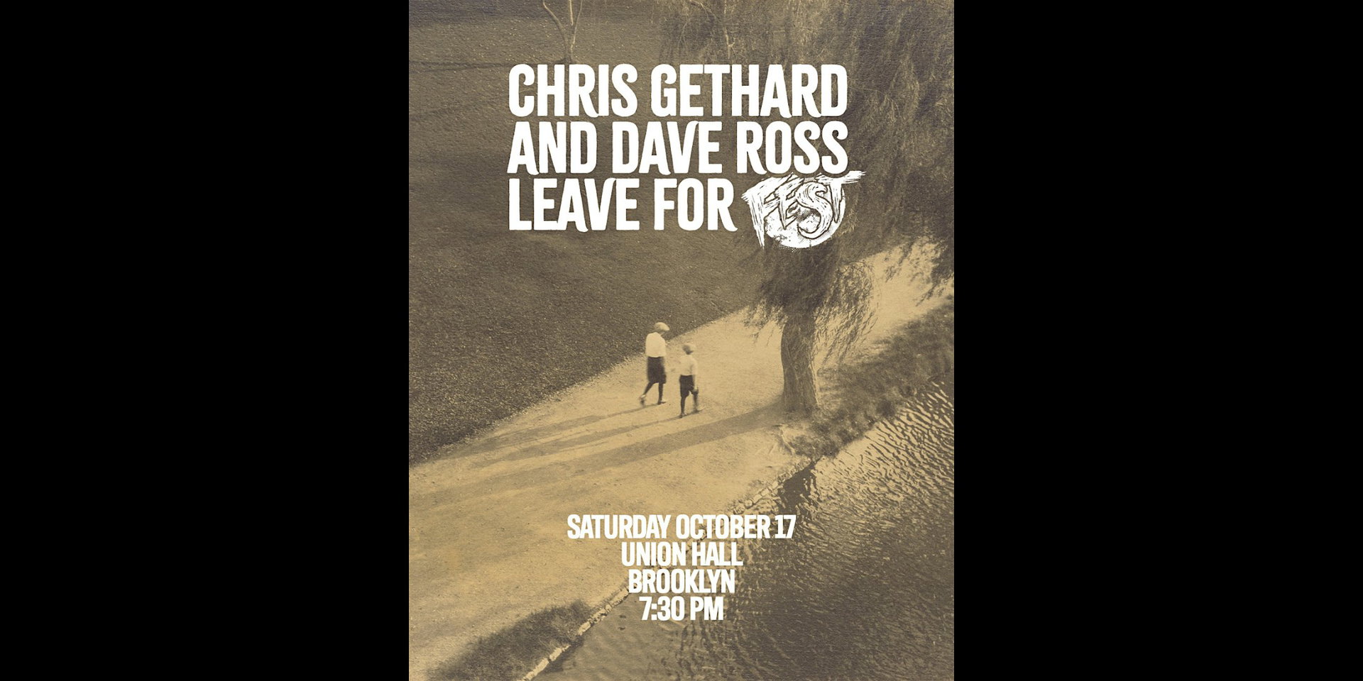 Chris Gethard And Dave Ross Leave For Fest at Union Hall