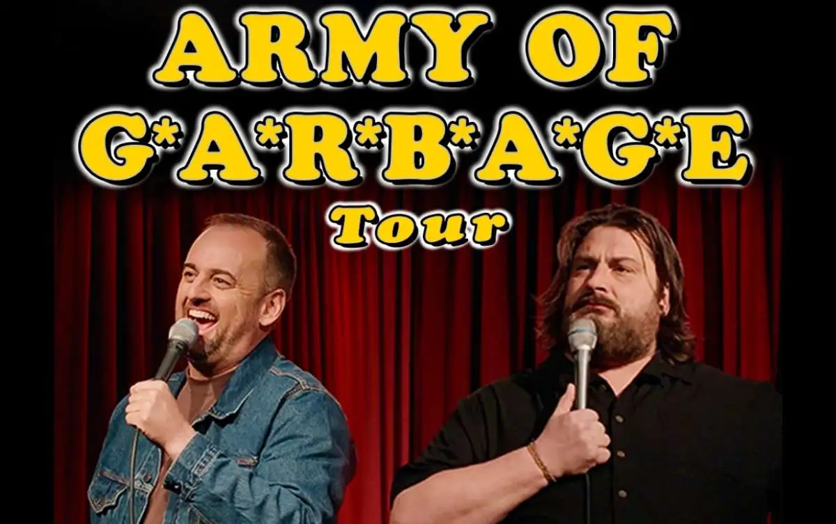Are You Garbage: ARMY OF G*A*R*B*A*G*E TOUR at Columbus Funny Bone Comedy Club