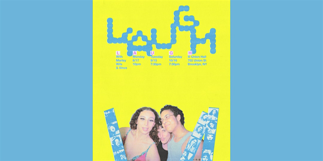 LAUGH at Union Hall