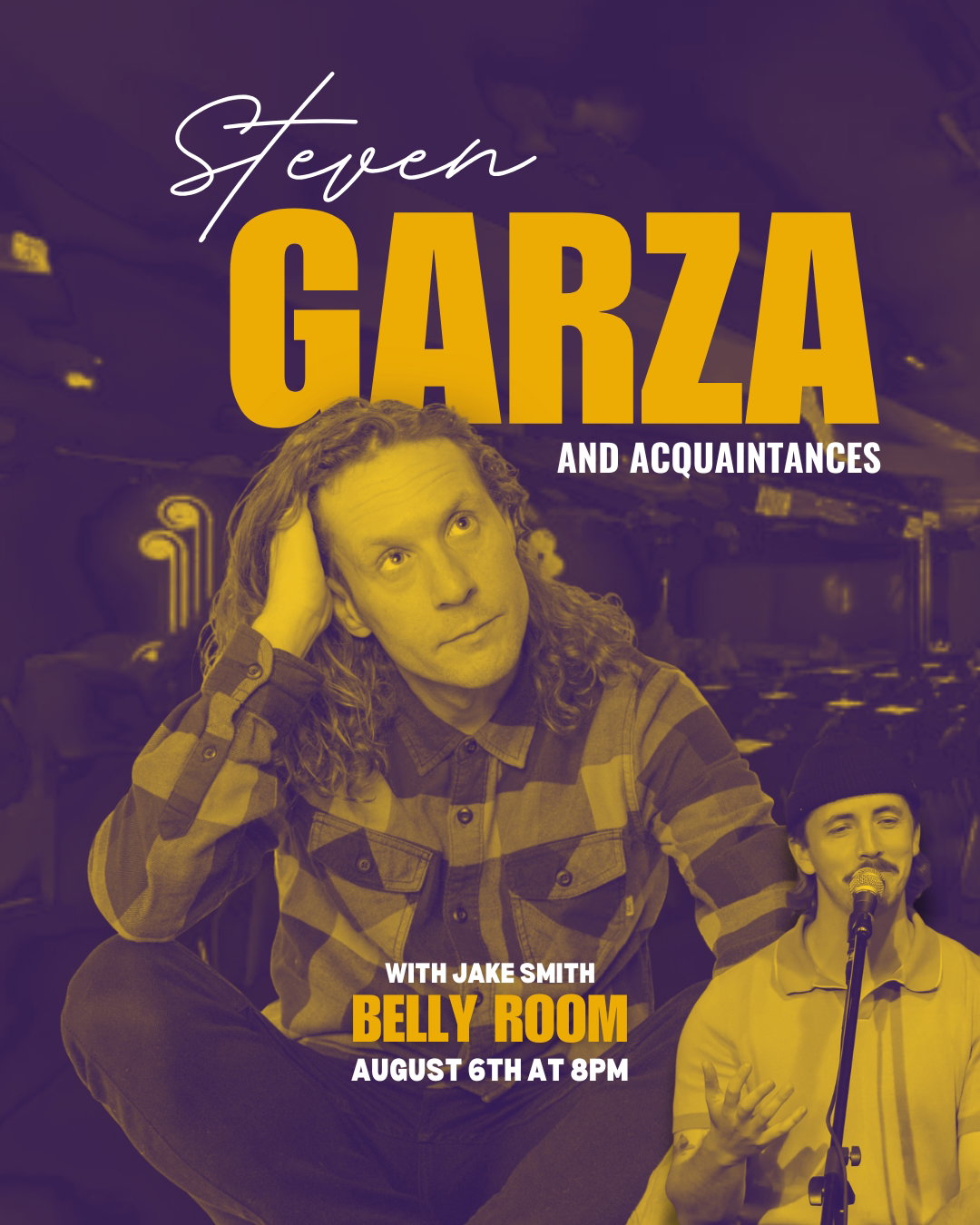 Steven Garza & Acquaintances at The Comedy Store