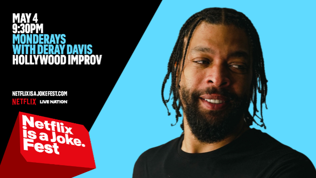 Netflix Is A Joke Presents: MonDERAYS at The Hollywood Improv