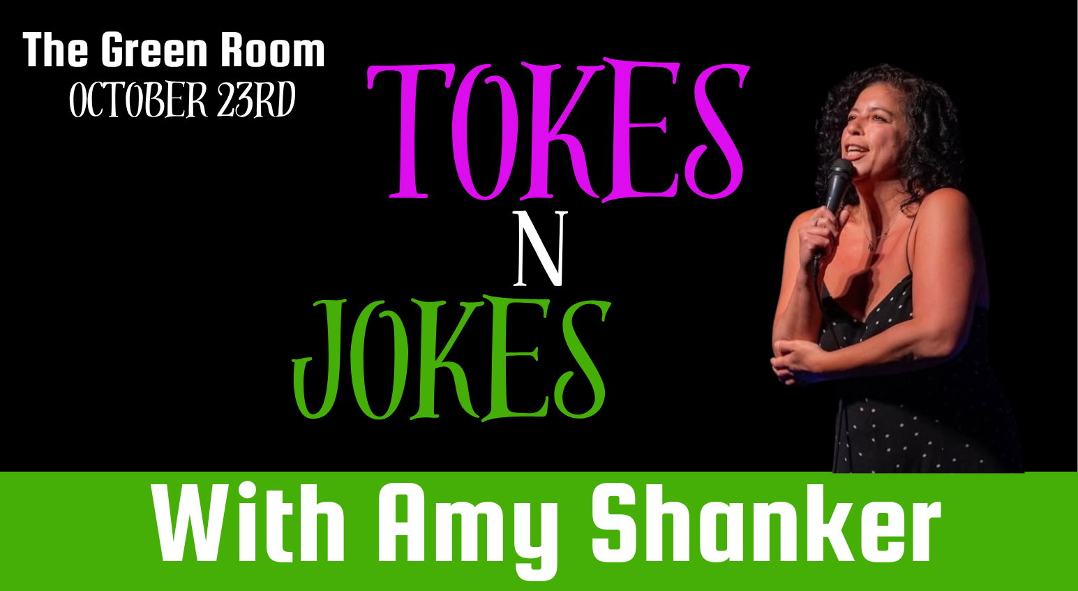 Tokes N Jokes at The Green Room (North Austin)