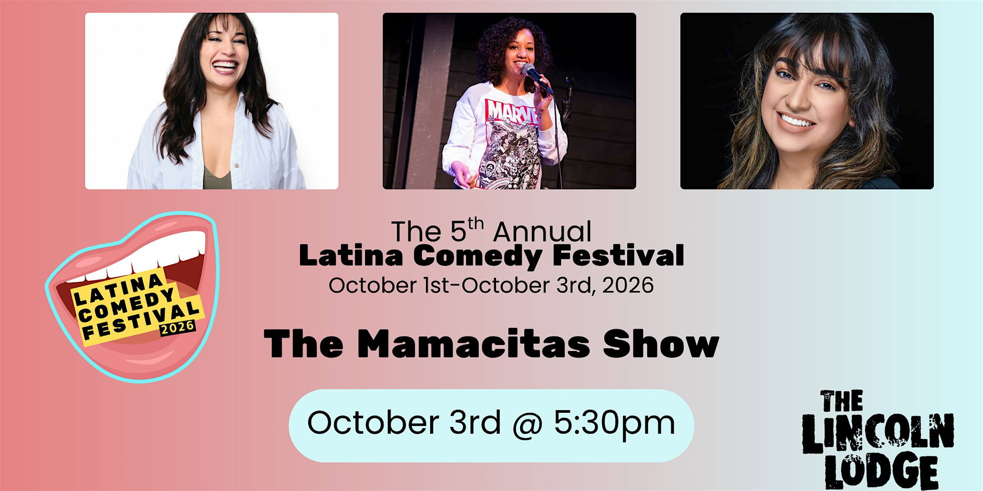 Latina Comedy Festival Presents at The Lincoln Lodge