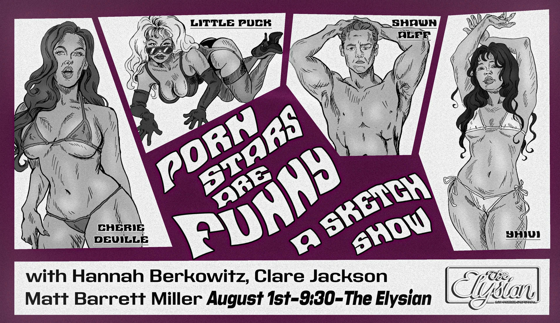 Pornstars Are Funny (A Sketch Show) at The Elysian Theater