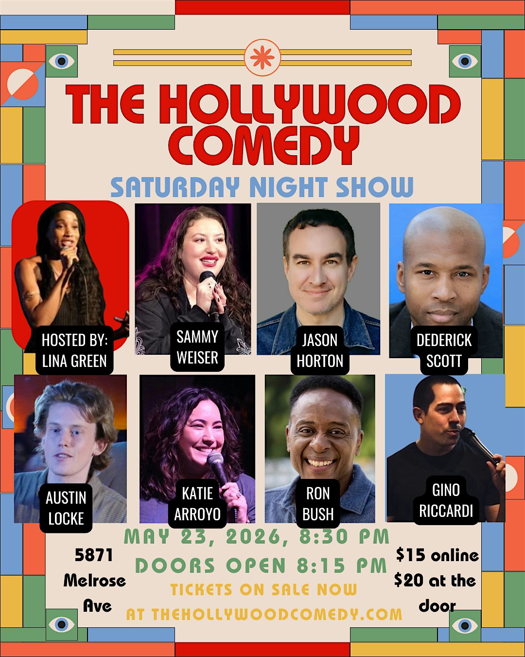 The Hollywood Comedy Saturday Night Show at The Hollywood Comedy